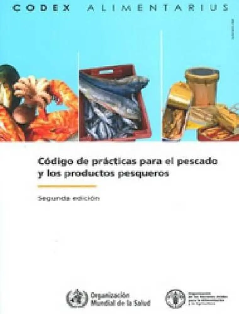 codex alimentarius pescado - Qué establece el Codex Alimentarius