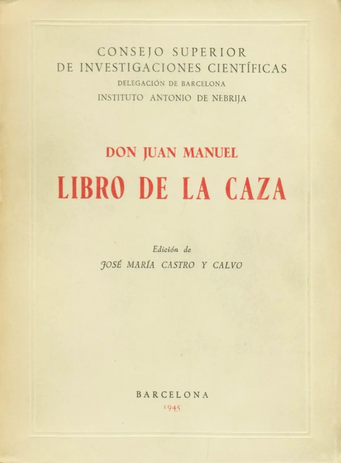 libro de la caza don juan manuel - Quién fue don Juan Manuel resumen